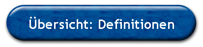 �bersicht: Definitionen